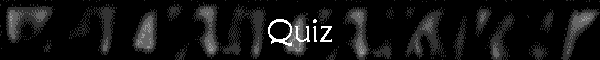 Quiz