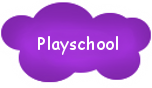 Playschool