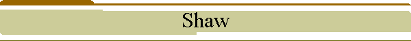 Shaw