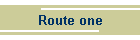 Route one