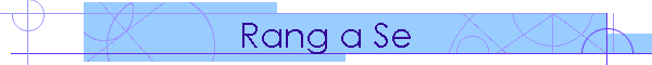 Rang a Se