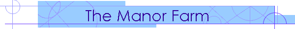 The Manor Farm