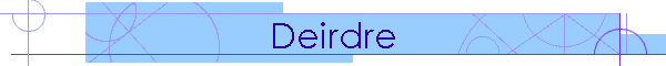 Deirdre