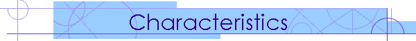 Characteristics