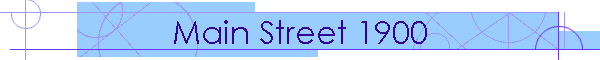 Main Street 1900