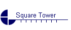 Square Tower