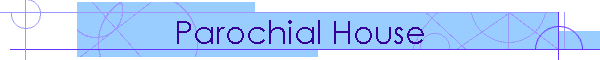 Parochial House