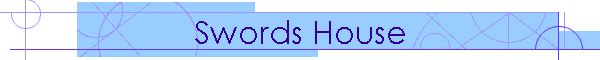 Swords House