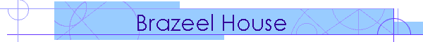 Brazeel House