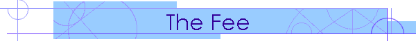 The Fee