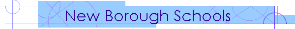 New Borough Schools