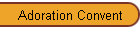 Adoration Convent