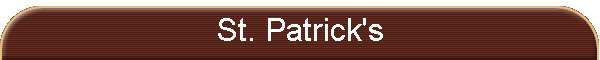 St. Patrick's