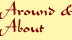 around.gif (1428 bytes)