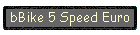 bBike 5 Speed Euro