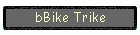 bBike Trike
