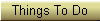 Things To Do