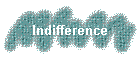 Indifference