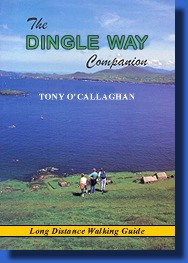 The Dingle Way Companion Long Distance Walking Guide by Tony O'Callaghan