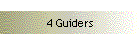 4 Guiders