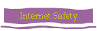 Internet Safety