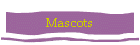 Mascots