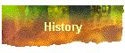 History