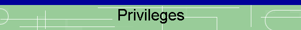 Privileges