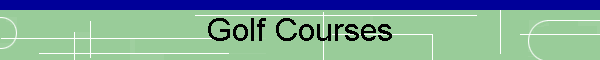 Golf Courses