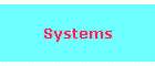 Systems