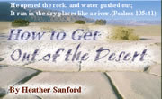 How to get out of the desert - By Heather Sanford - single tape £5