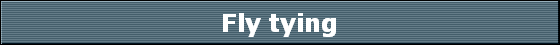 Fly tying