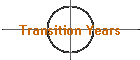 Transition Years