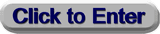 ClicktoEnter2.gif (4070 bytes)