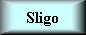 about Sligo