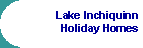 Lake Inchiquinn Holiday Homes