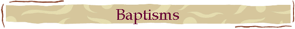 Baptisms