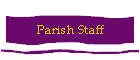 Parish Staff