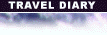 Travey Diary: Oceania, Asia, Africa, '96-'98