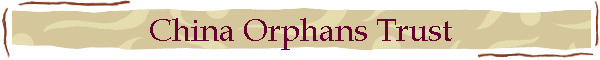 China Orphans Trust