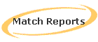 Match Reports