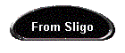 From Sligo
