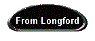 From Longford