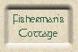 Fishermans Cottage