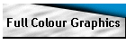 Full Colour Graphics