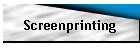 Screenprinting