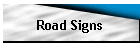 Road Signs