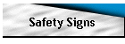 Safety Signs