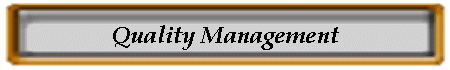 Quality Management