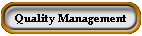 Quality Management